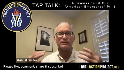 TAP TALK: A Discussion Of Our "American Emergency" Pt. 3