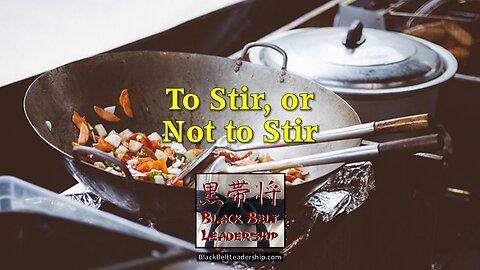 To Stir or Not to Stir