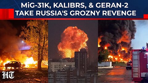 Putin’s Grozny Revenge Wave Hits Ukraine Hours After Return from India, Zelensky's 116 Drones Burn