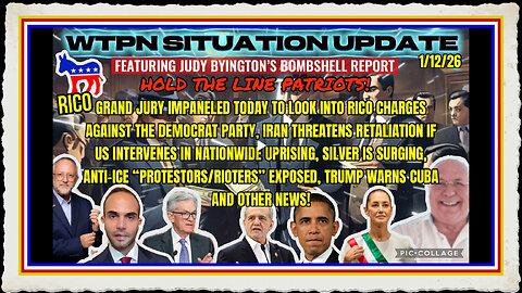 WTPN SITUATION UPDATE FEATURING RESTORED REPUBLIC 1 12 26