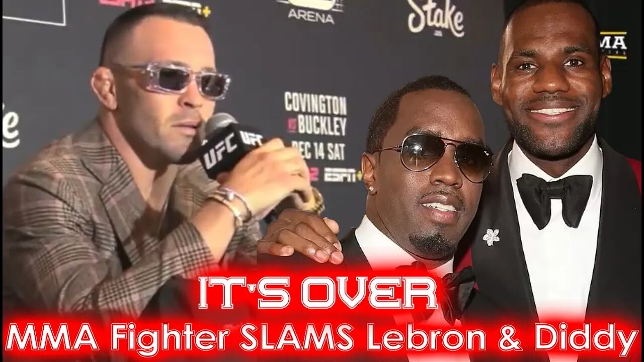Lebron James PANICS as MMA Fighter EXPOSES Diddy Connection