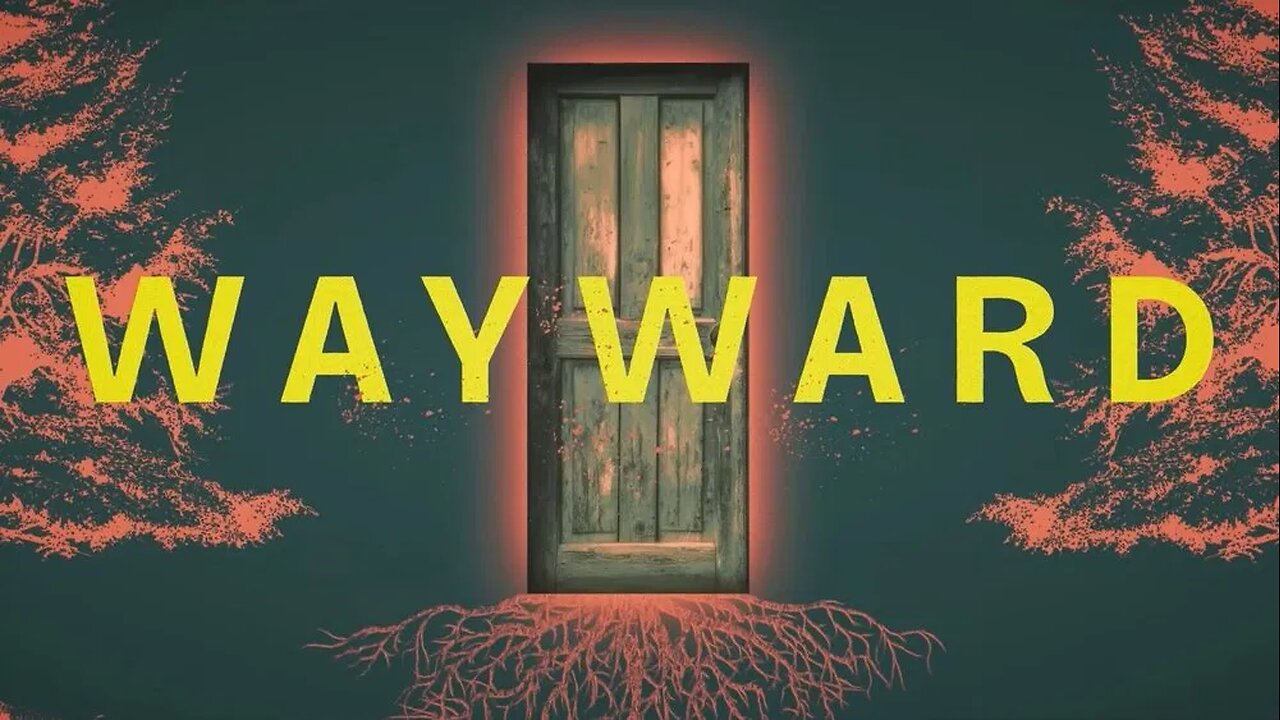 Wayward 2025