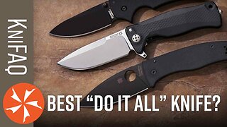 One Knife That “Does It All” - KniFAQ #241?