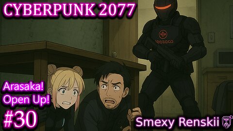V and Takemura Gets Swatted?! - Cyberpunk 2077 #30 - SmexyRenskii Gameplay
