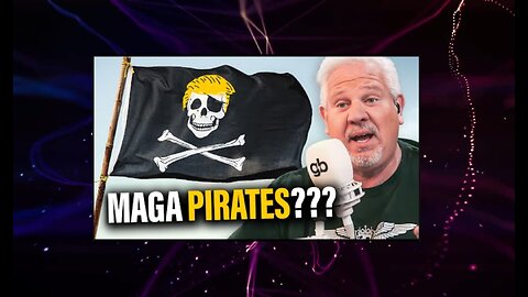 MAGA PIRATES 🦜 Is THIS the Answer to Trump's Cartel Problem❓ Glenn Beck