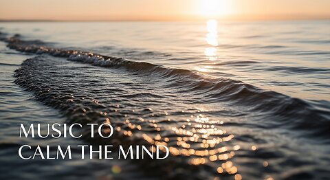 Music to Relax and Rest the Mind