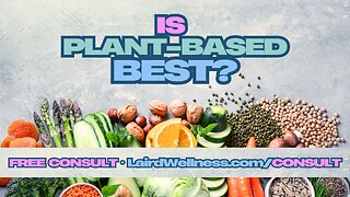 Is Plant-Based Best?