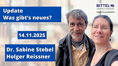 Update - Was gibt's Neues - Dr. S. Stebel & H. Reissner - 14.11.2025