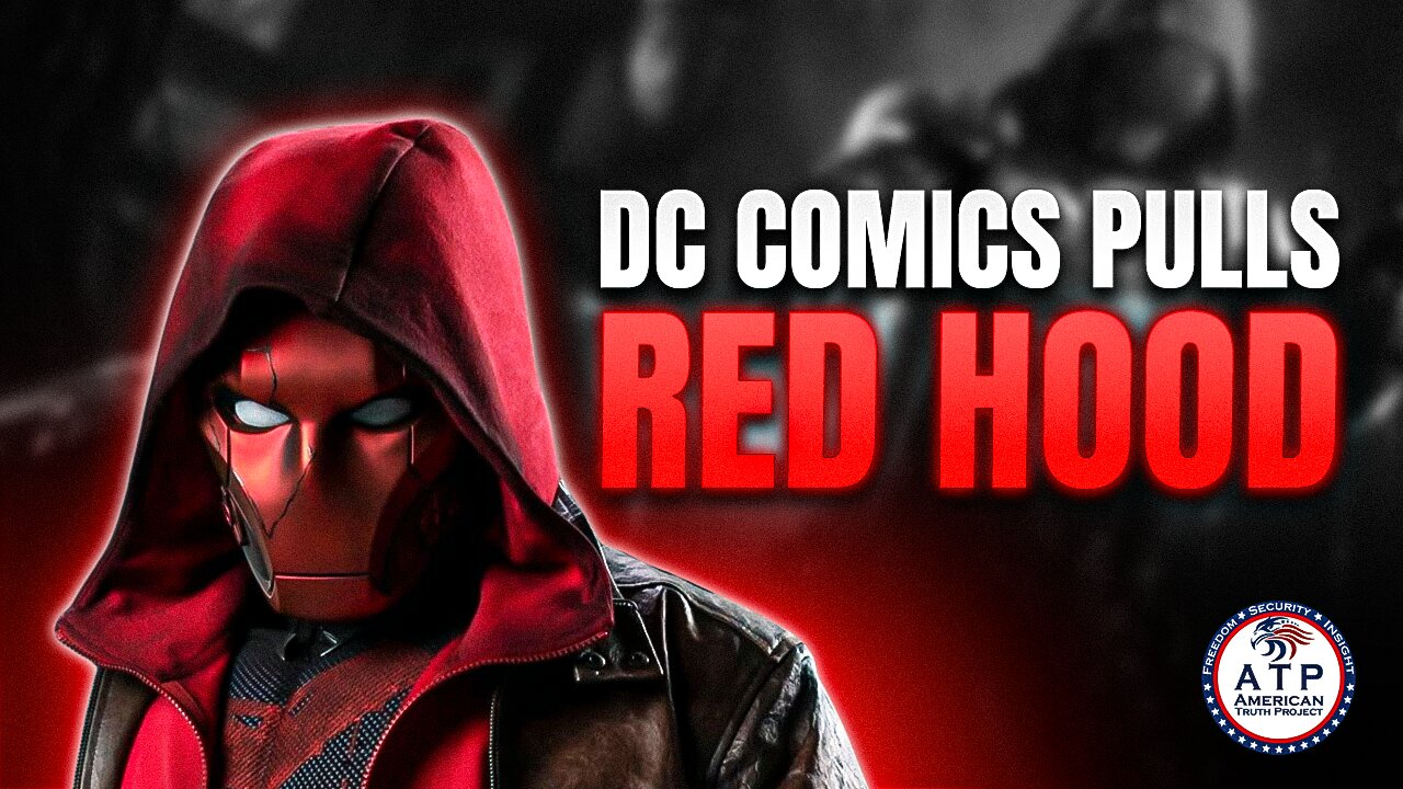 DC COMICS HALTS DISTRIBUTION OF 'RED HOOD' AFTER HEAD WRITER MOCKS CHARLIE KIRK'S ASSASSINATION