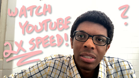 is it better to watch youtube videos in 2x speed? (does it hurt or help your channel?)