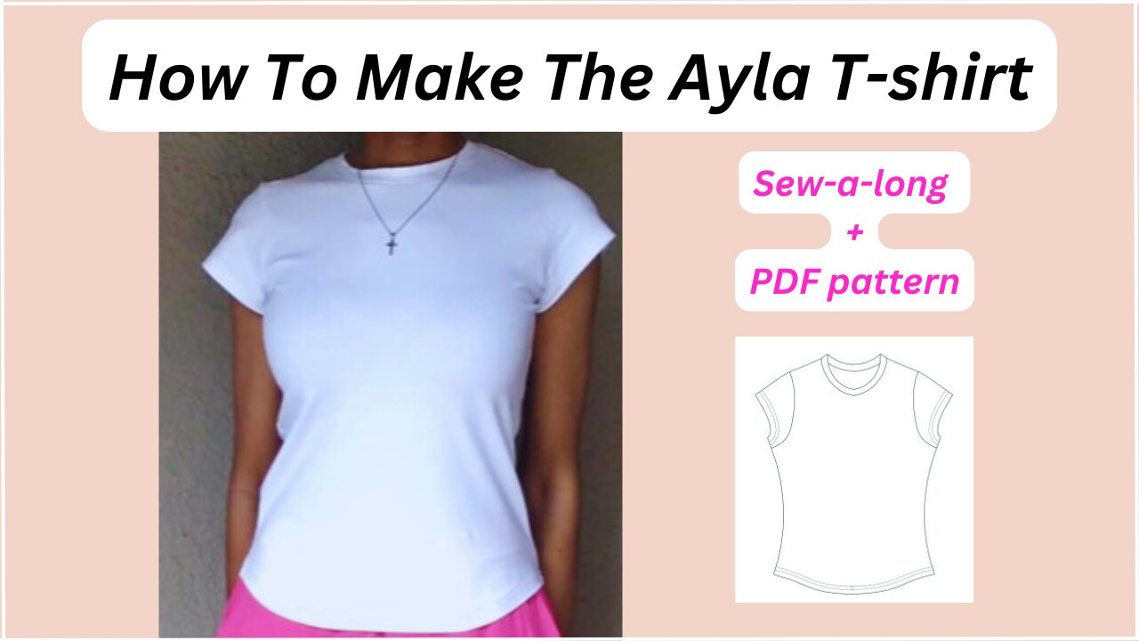 Sew a Stretchy Round Neckline T-shirt | Finished Neckband + PDF Pattern | Make the Ayla T Shirt