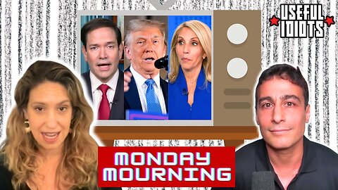 Useful Idiots Monday Mourning with Katie Halper and Aaron Maté
