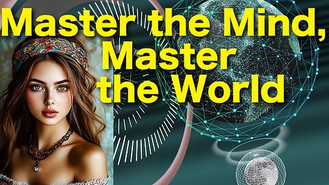 Cognitive Sovereignty: Master the Mind, Master the World