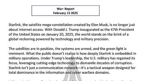 WAR REPORT - FEBRUARY 15 2025 - STARLINK