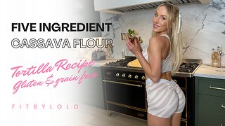 Cassava Flour Tortilla Recipe