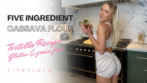 Cassava Flour Tortilla Recipe