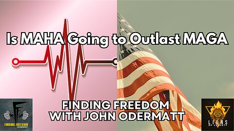 MAHA Going to Outlast MAGA?