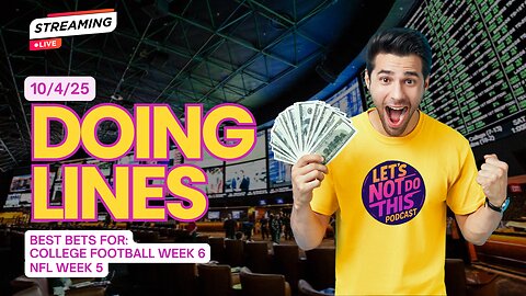 DOING LINES LIVE: Best Bets NFL Week 5 & CFB Week 6 | Miami at FSU, Underdog Parlay