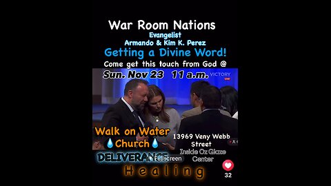 War Room Nations Armando & Kim Kopel Perez get a divine word