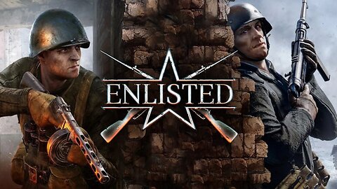 Enlisted - Livestream