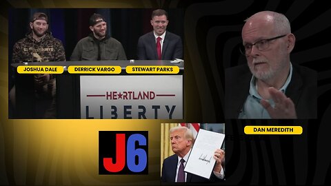 01-22-25 Heartland Liberty LIVE Wednesday 7-8pm l J6 Patriots Stewart Parks, Joshua Dale, Derrick Vargo