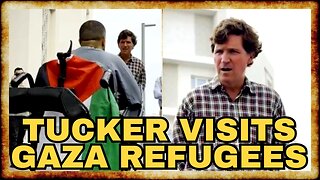 Tucker VISITS GAZA REFUGEES, Slams Israel For "MASS MURDER"