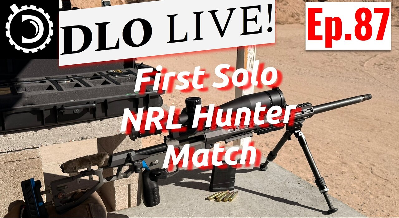 DLO Live! Ep. 87 Getting Ready for NRL Hunter Open Light