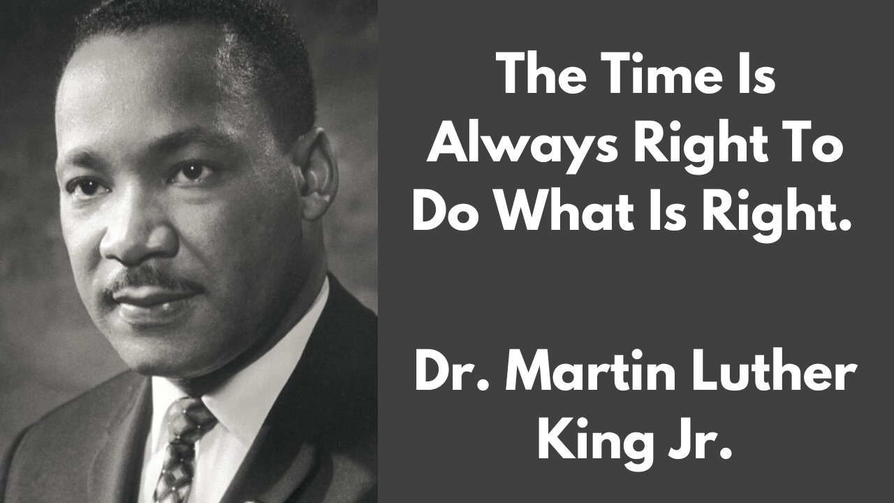 Leader: Mr. Martin Luther King Jr.. Quotes.