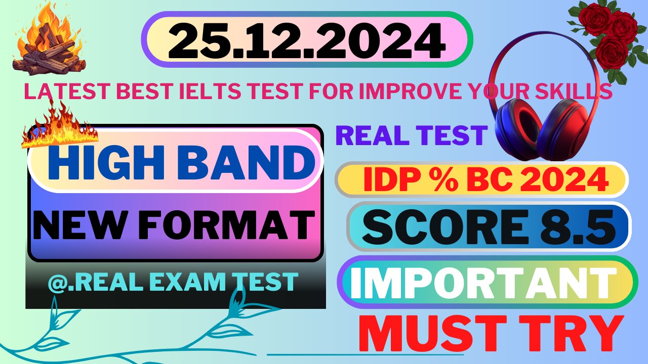Achieve Band 9: ELTS Listening Practice Test for 2024 with Answers [Actual IDP & BC Test] 26-12-2024