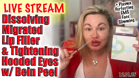 Live Dissolving Migrated Lip FIller and Tighten Hooded EYes! AceCosm and code Jessica10 Saves