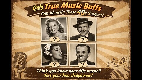 Only True Music Buffs Can Identify These 40s Singers!