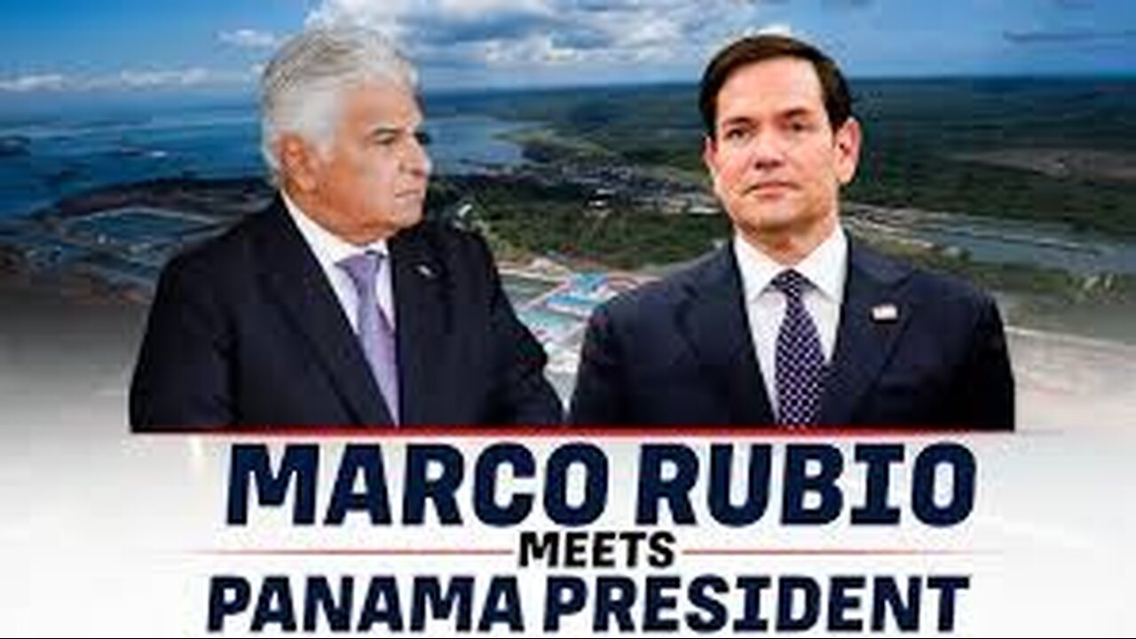 MARCO RUBIO visita PANAMA. Tema: El Canal