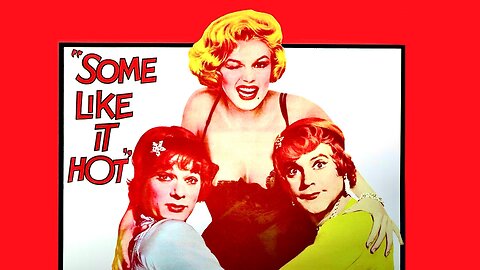 Some Like it Hot (1959 Full Movie) | Comedy/Musical/Period Film (Taking Place in 1929) | Marilyn Monroe, Tony Curtis, Jack Lemmon.