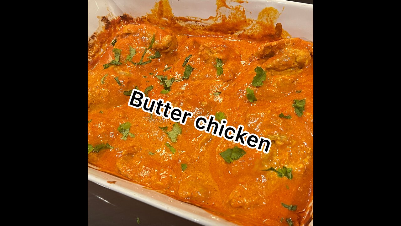 Butter chicken