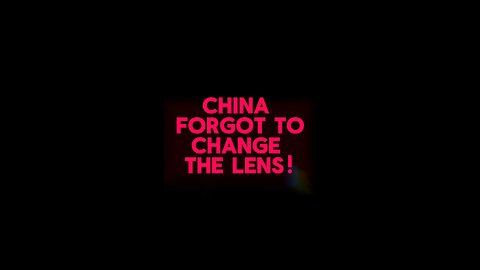 China Forgot To Change The Lens! 🥳😎 # flatearth #asl #deaf #kennyrush