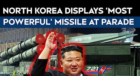 North Korea Displays Most Powerful Missile At Parade With Russia, China In Attendance