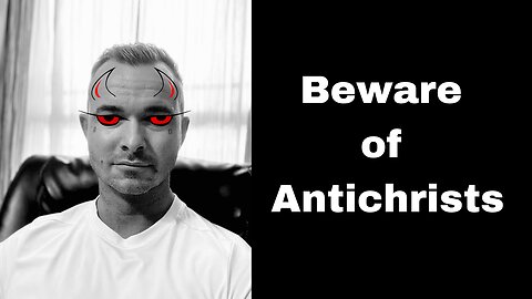 "Beware of Antichrists" (Live Preaching Nov. 8, 2023)