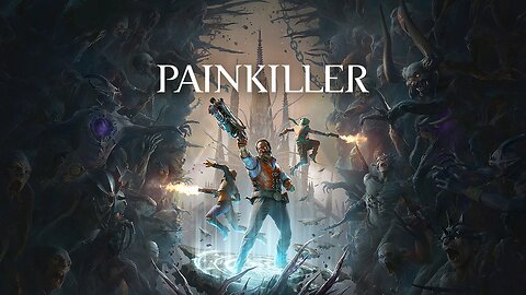 Painkiller | Official Announcement Trailer | Gamflix