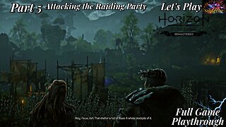 Let's Play Horizon Zero Dawn | Part 5 Attacking The Raiding Party