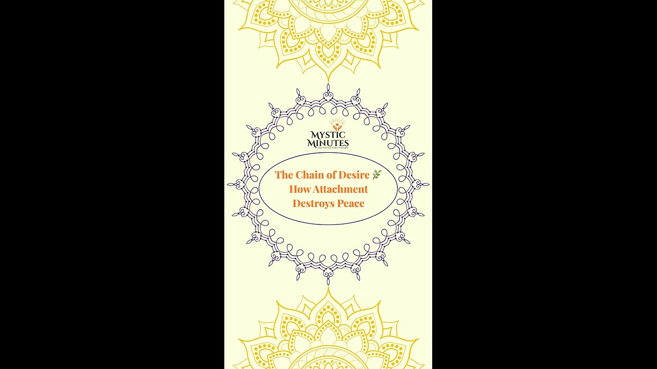 The Chain of Desire 🌿 | How Attachment Destroys Peace