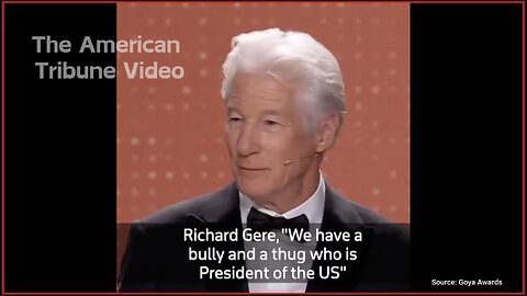 Watch: Irrelevant, Woke Actor Richard Gere Goes on INSANE TDS-Fueled Rant