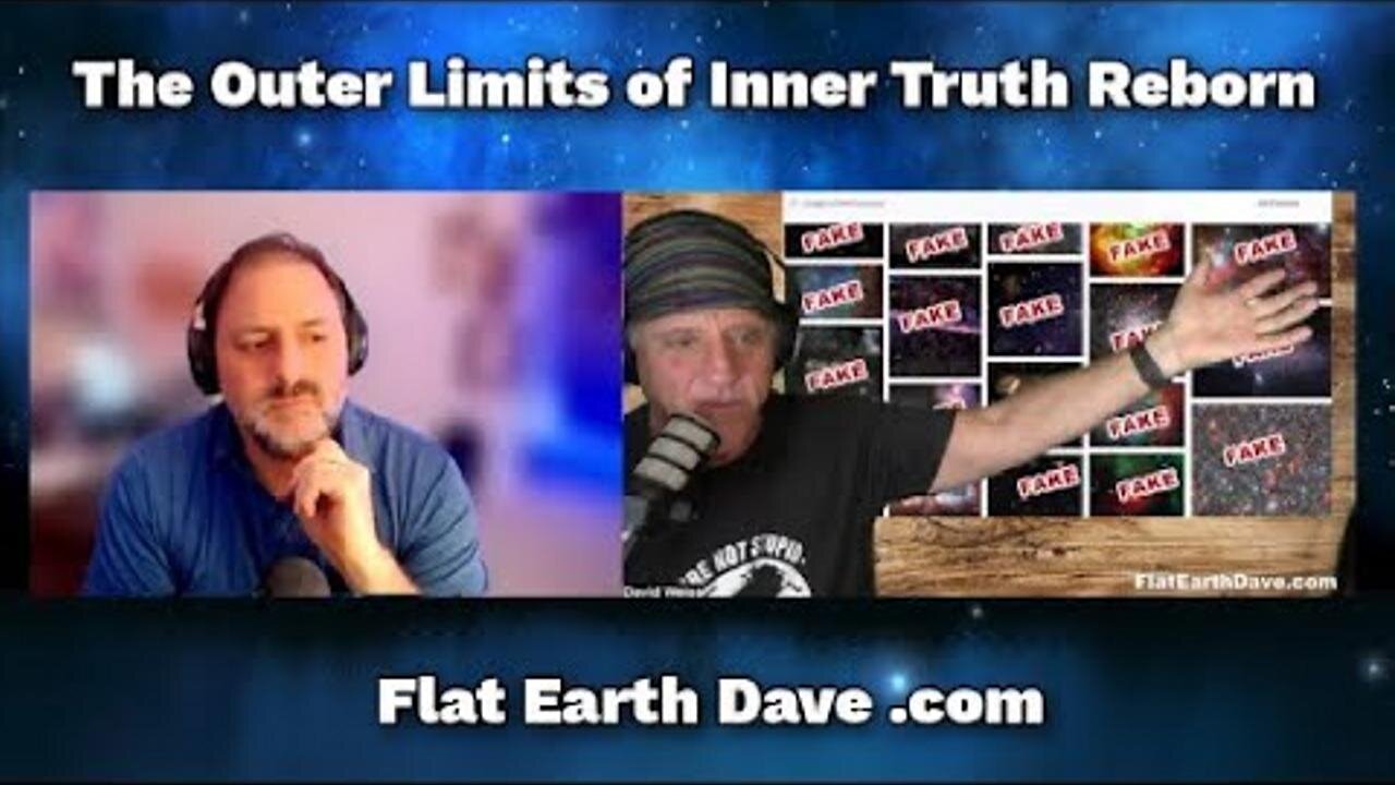 The Outer Limits of Inner Truth Reborn w Flat Earth Dave [Jan 7, 2025]