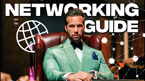 Tristan Tate’s 7 RULES for Building Elite Connections