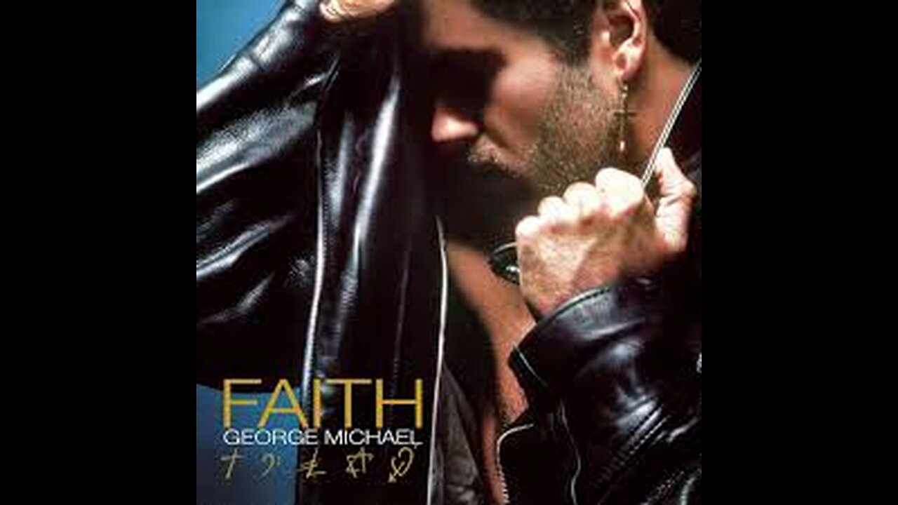 George Michael - Faith