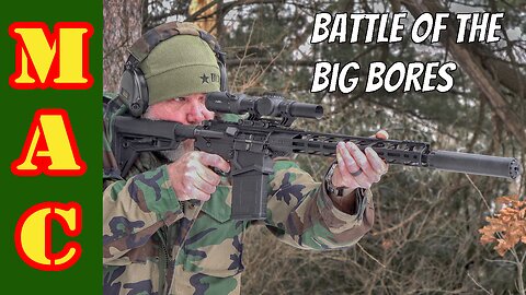 Big Bore Battle Rifle Shoot Off: PSA vs Ruger