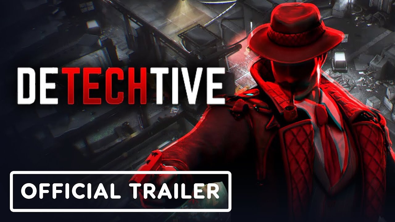 DeTechtive 2112 - Official Launch Trailer
