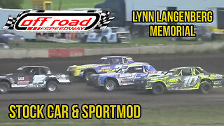 Lynn Langenberg Memorial | Stock Car & Sportmod | Off Road Speedway | 7-7-2019