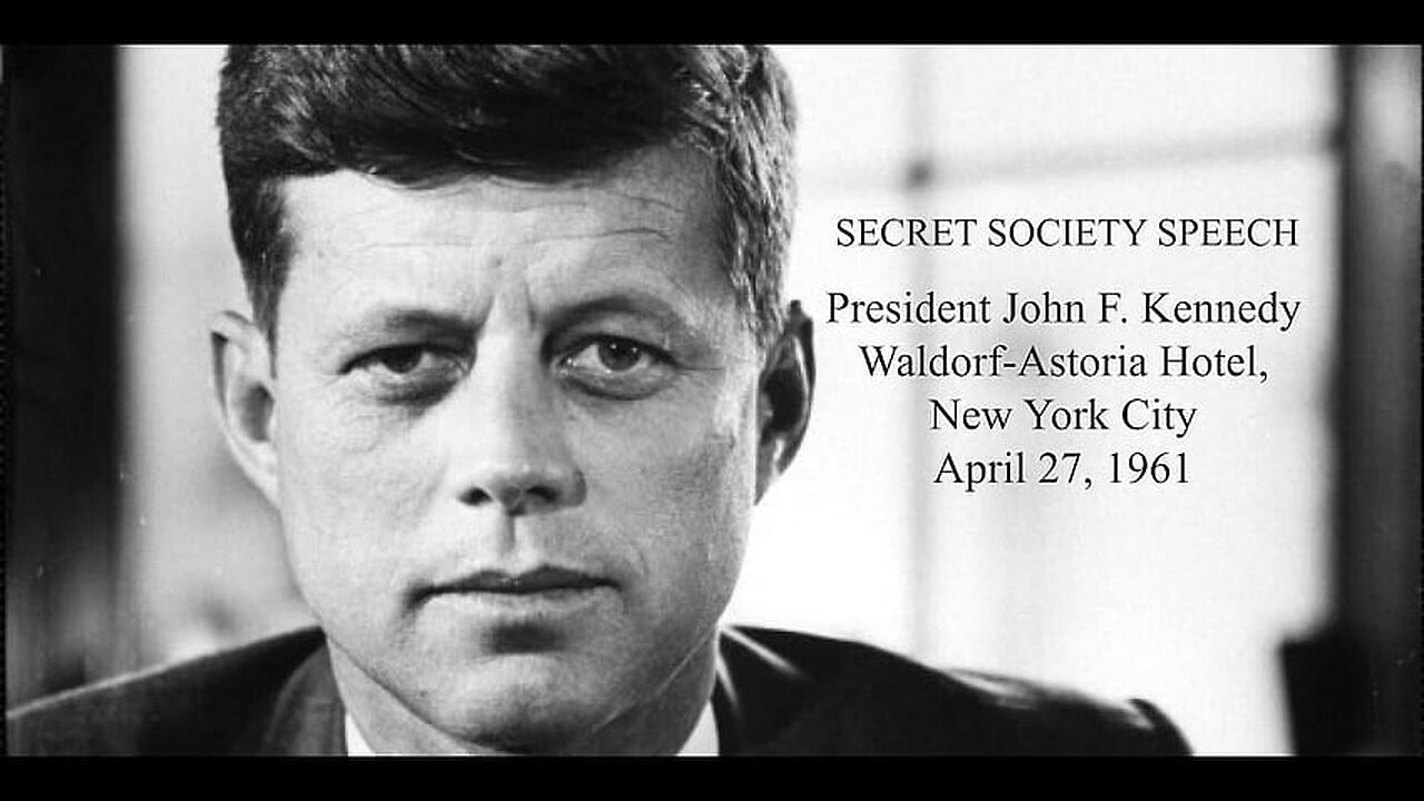 JFK | Secret Societies Speech | Long Version