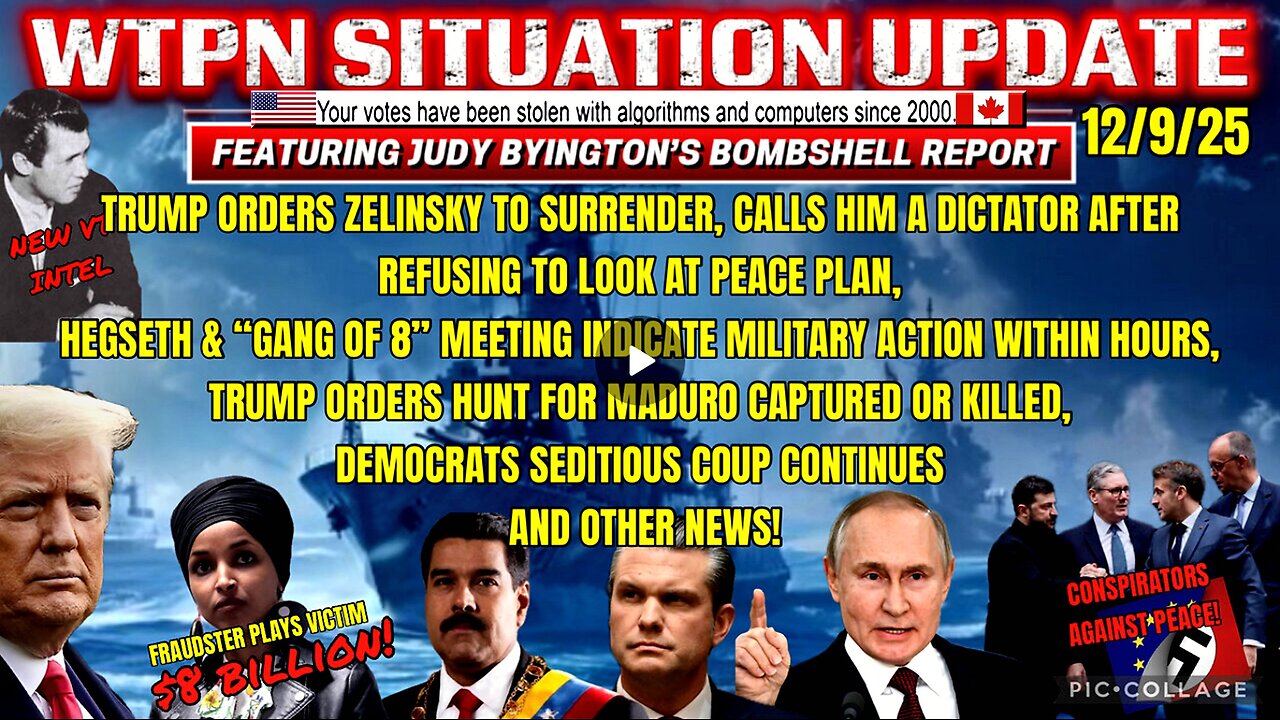 WTPN SITUATION UPDATE FEATURING RESTORED REPUBLIC 12/9/25