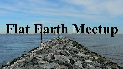 [archive] Flat Earth meetup Delaware January 25th, 2025 ✅